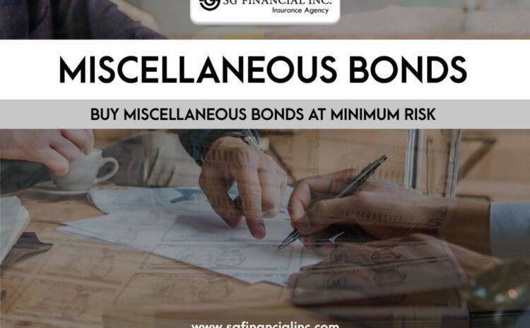  Most Important Things About Miscellaneous Bonds