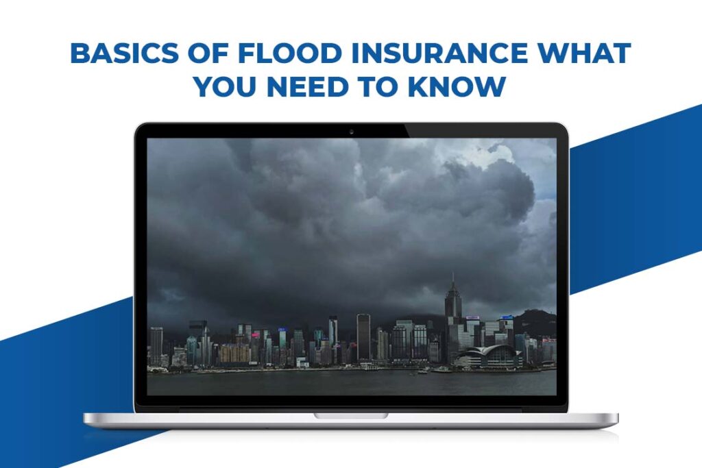 Basics of Flood insurance